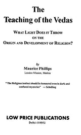 The Teaching of The Vedas – What Light Does It Throw on the Origin and Development of Religion