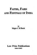 Faiths Fairs and Festivals of India