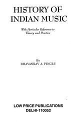 History of Indian Music With Particular Reference to Theory and Practice