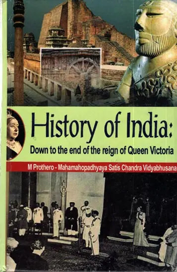 History of India – Down to The End of The Reign of Queen Victoria