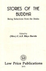 Stories of The Buddha – Being Selections From The Jataka