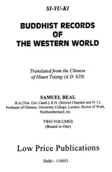 Buddhist Records of The Western World (SI-YU-KI) (Two Volumes Bound In One)