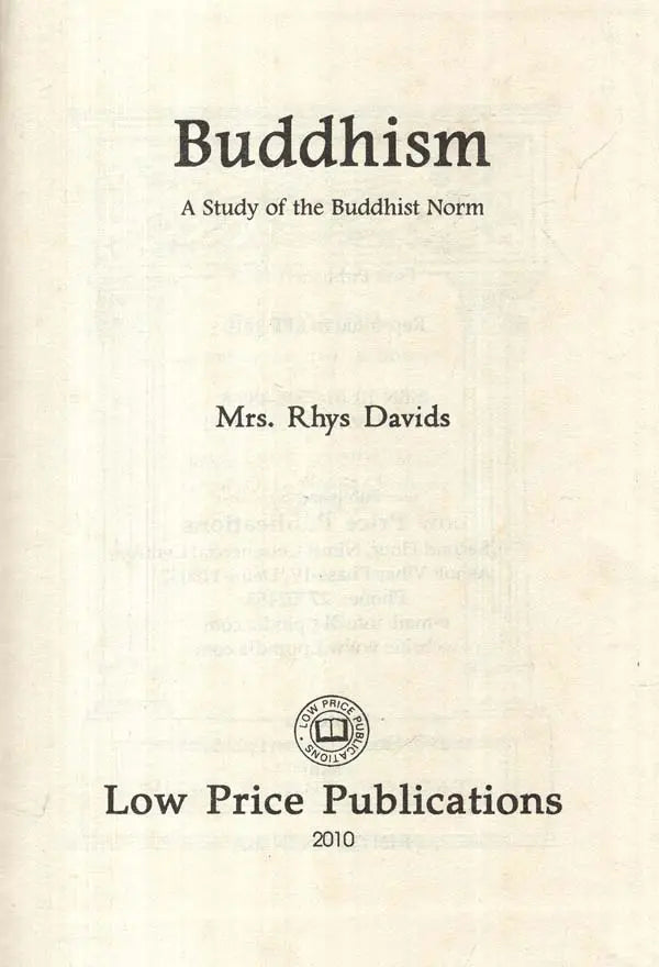 Buddhism: A Study of the Buddhist Norm