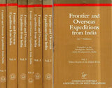Frontier and Overseas Expeditions from India (Set of 7 Volumes)