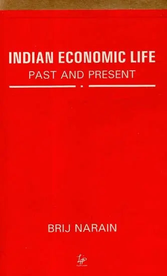 Indian Economic Life (Past And Present)