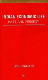 Indian Economic Life (Past And Present)