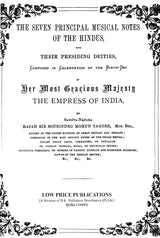 The Seven Principal Musical Notes of the Hindus – With Their Presiding Dieties, Composed in Celebration of the Birth-Day (With Notations)