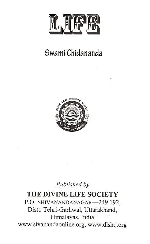 Life – Sri Swami Chidananda - Retail Maharaj
