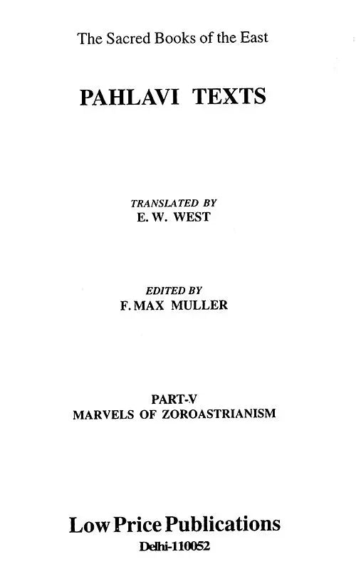 Pahlavi Texts: The Sacred Books of the East (Part-V)