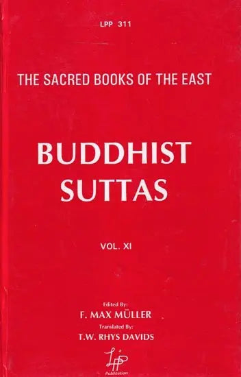 Buddhist-Suttas: The Sacred Books of the East