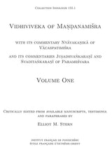 Vidhiviveka of Mandanamisra with its Commentary Nyayakanikā of Vacaspatimiśra and its Commentaries Jusadhvankarani and Svaditaṅkarani of Paramesvara (Set of 2 Volumes) - Retail Maharaj