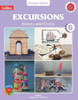 Collins | Excursions | History & Civics | Class 6 - Retail Maharaj