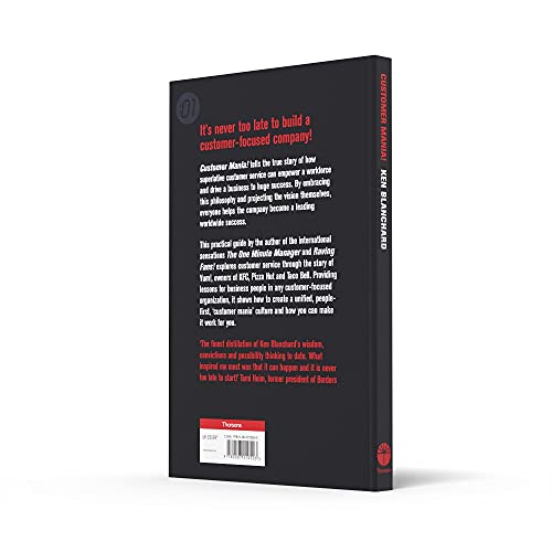 Customer Mania!: It’s Never Too Late to Build a Customer-Focused Company - Retail Maharaj