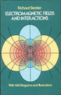 Electromagnetic Fields and Interactions - Retail Maharaj