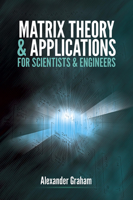 Matrix Theory and Applications for Scientists and Engineers - Retail Maharaj