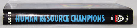 Human Resource Champions: The Next Agenda for Adding Value and Delivering Results - Retail Maharaj