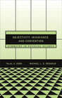 Objectivity, Invariance, and Convention: Symmetry in Physical Science - Retail Maharaj