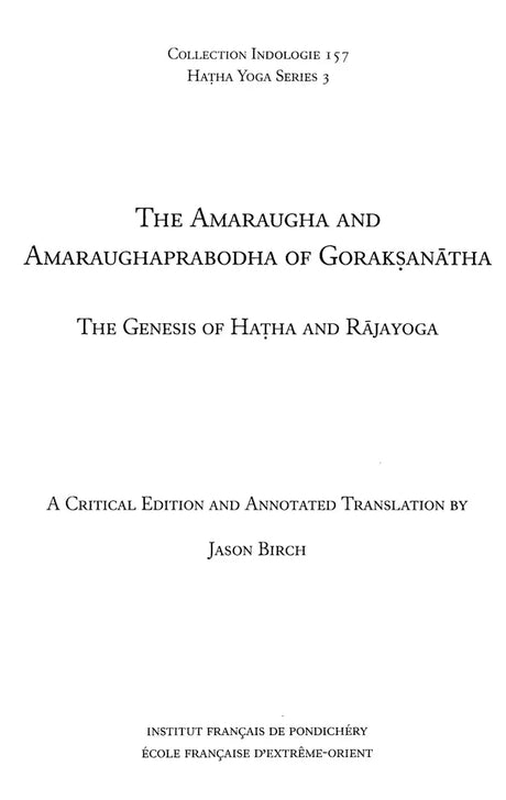 Amaraugha and Amaraughprabodh of Gorakshanath (The Genesis of Hatha and Rajayoga) - Retail Maharaj