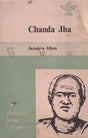 Chanda Jha (Makers of Indian Literature) An Old and Rare Book - Retail Maharaj
