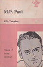 M. P. Paul (Makers of Indian Literature) An Old and Rare Book - Retail Maharaj