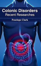 Colonic Disorders: Recent Researches - Retail Maharaj