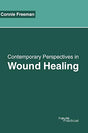 Contemporary Perspectives in Wound Healing - Retail Maharaj
