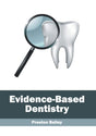 Evidence-Based Dentistry - Retail Maharaj