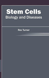 Stem Cells: Biology and Diseases - Retail Maharaj