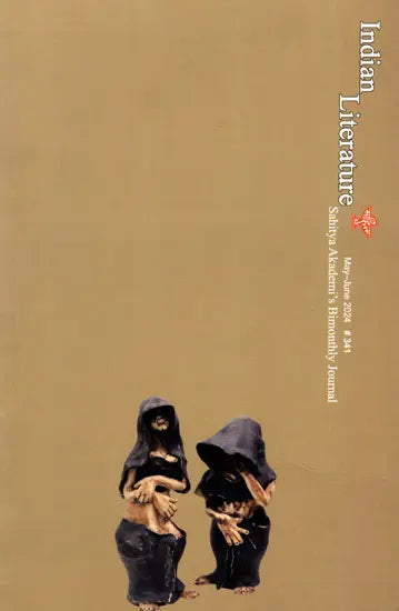Indian Literature- Sahitya Akademi's Bimonthly Journal (May-June 2024,341) - Retail Maharaj