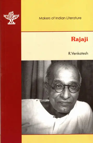 Rajaji- Makers of Indian Literature - Retail Maharaj