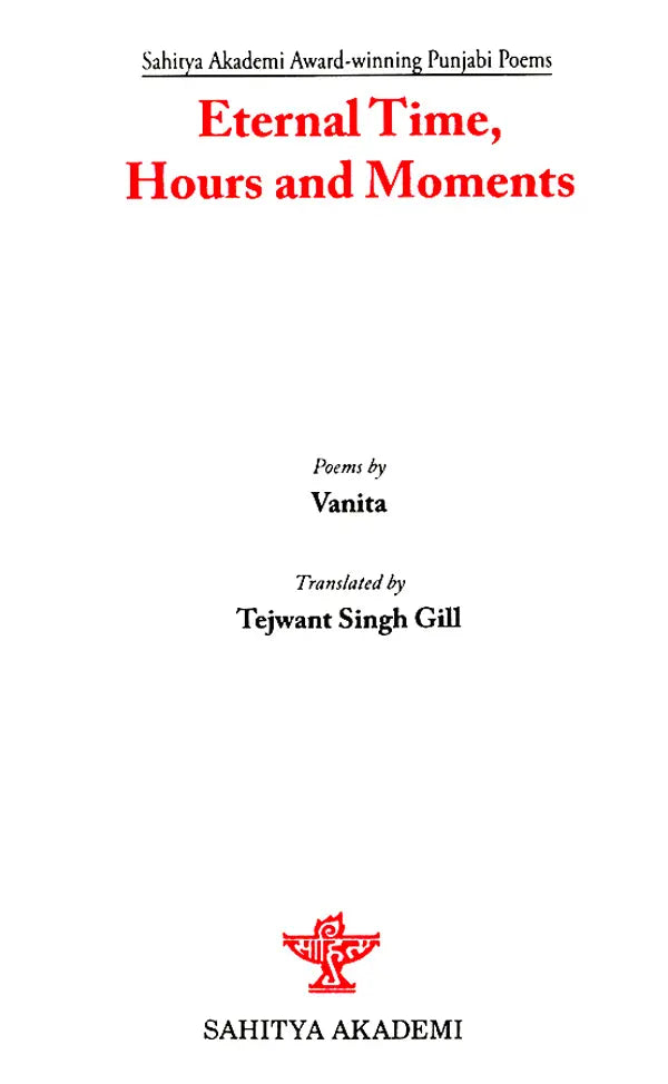 Eternal Time, Hours and Moments- Sahitya Akademi Award-Winning Collection of Punjabi Poems 'Kaal Pehar Gharian' - Retail Maharaj