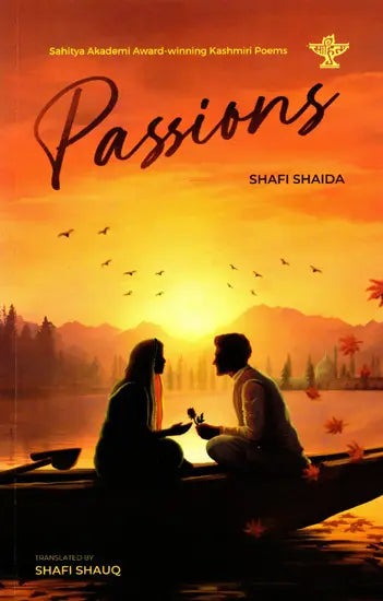 Passions- Sahitya Akademi Award-Winning Collection of Kashmiri Poems 'Amaar' - Retail Maharaj