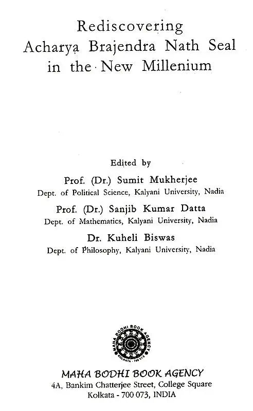 Rediscovering Acharya Brajendra Nath Seal in the New Millenium