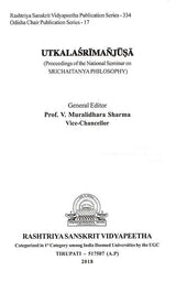 Utkalasrimanjusa Proceedings of the National Seminar on Srichaitanya Philosophy - Retail Maharaj