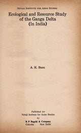 Ecological and Resource Study of the Ganga Delta (In India) An Old and Rare Book