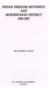 Indian Freedom Movement and Murshidabad District 1905-1947