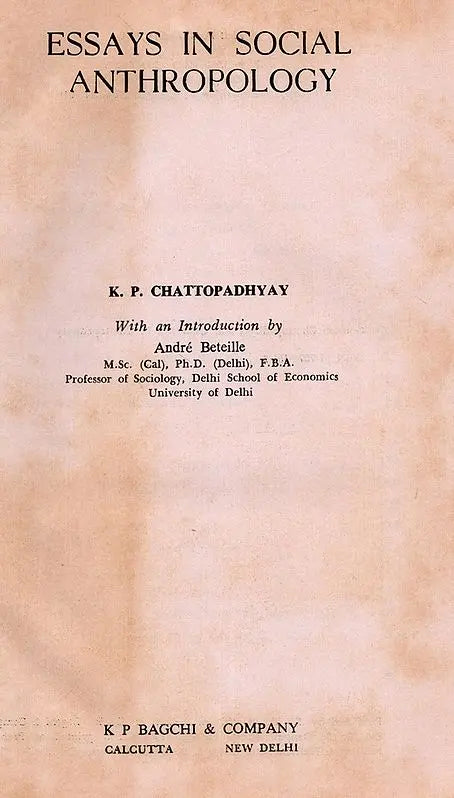Essays in Social Anthropology (An Old and Rare Book)