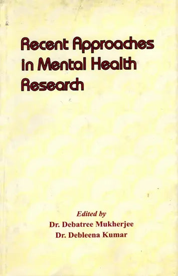 Recent Approaches in Mental Health Research