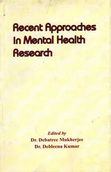 Recent Approaches in Mental Health Research