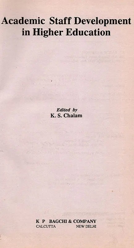 Academic Staff Development in Higher Education (An Old and Rare Book)