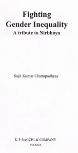 Fighting Gender Inequality- A tribute to Nirbhaya