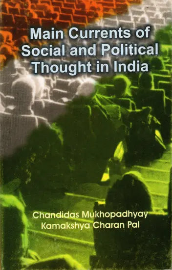 Main Currents of Social and Political Thought in India