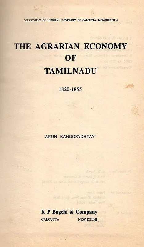 The Agrarian Economy of Tamilnadu 1820-1855