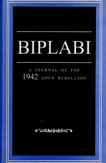 Biplabi- A Journal of the 1942 Open Rebellion - Retail Maharaj