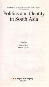 Politics and Identity in South Asia (An Old and Rare Book)
