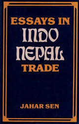 Essays in Indo-Nepal Trade- A Nineteenth Century Study - Retail Maharaj