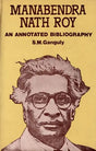 Manabendra Nath Roy- An Annotated Bibliography (An Old and Rare Book) - Retail Maharaj