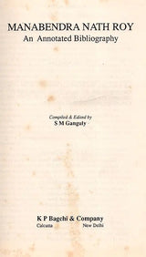 Manabendra Nath Roy- An Annotated Bibliography (An Old and Rare Book) - Retail Maharaj
