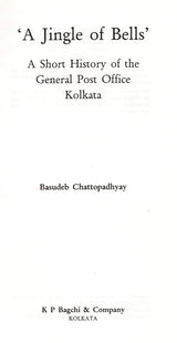A Jingle of Bells- A Short History of the General Post Office Kolkata (The Route of the Overland Mail to India) - Retail Maharaj