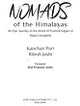 Nomads of the Himalayas (An Epic Journey to the World of Pastoral Gujjars in Rajaji's Kingdom) - Retail Maharaj